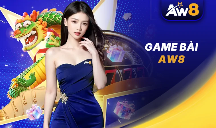 Trải nghiệm chơi game bài tại AW8 cùng dealer xinh đẹp